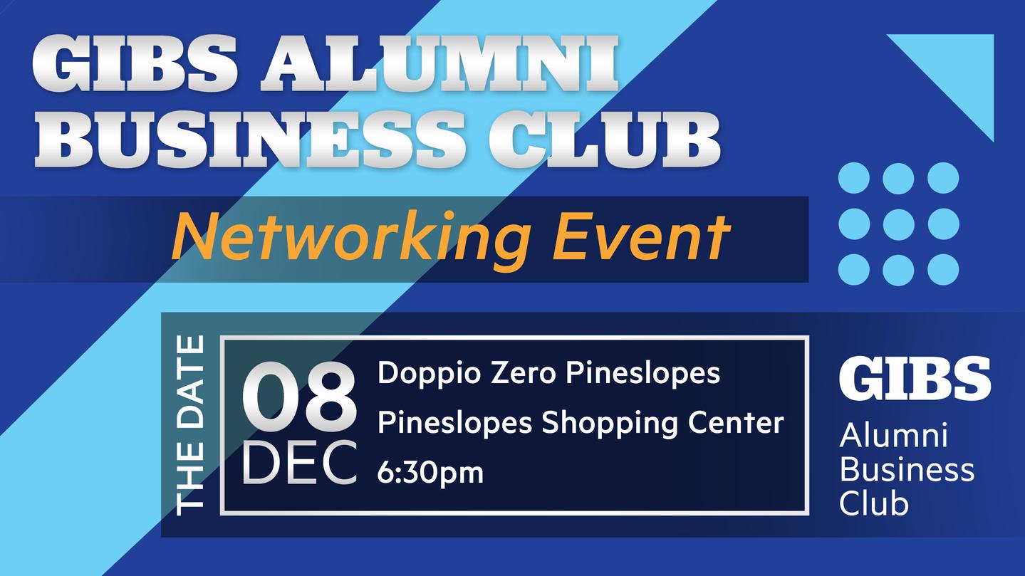 GIBS Alumni Business Club Networking Event